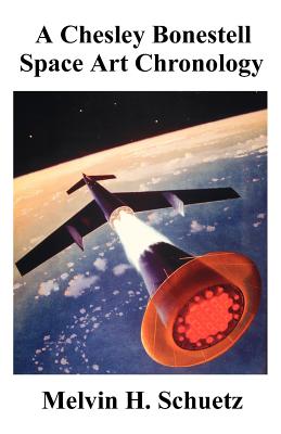 A Chesley Bonestell Space Art Chronology Cover Image