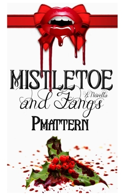 Mistletoe and Fangs Cover Image
