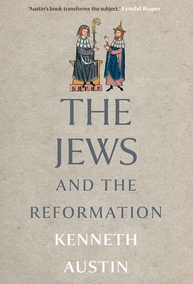 Cover for The Jews and the Reformation