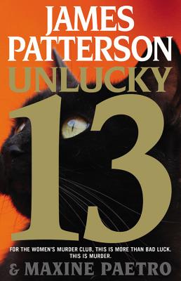 Unlucky 13 (A Women's Murder Club Thriller #13) Cover Image