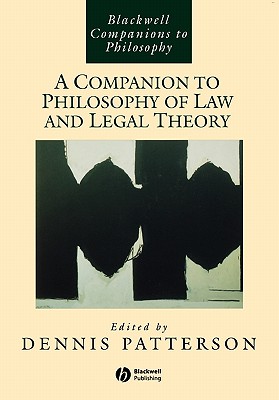 Companion to Philosophy Law and Legal (Blackwell Companions to Philosophy) Cover Image