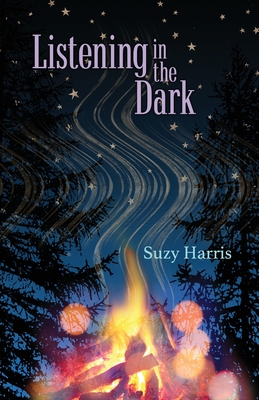Listening in the Dark By Suzy Harris Cover Image
