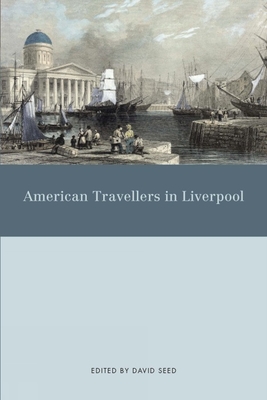 American Travellers in Liverpool Cover Image