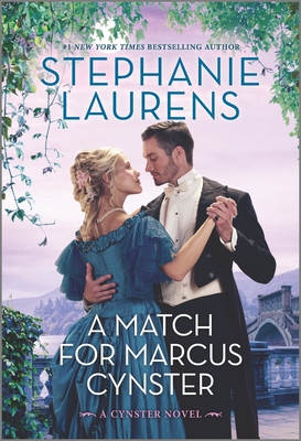 A Match for Marcus Cynster By Stephanie Laurens Cover Image