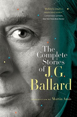 The Complete Stories of J. G. Ballard Cover Image