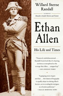 Ethan Allen: His Life and Times Cover Image