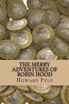 The Merry Adventures of Robin Hood