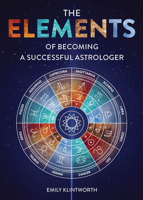 The Elements of Becoming a Successful Astrologer Cover Image