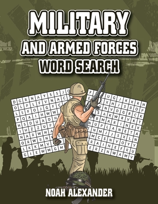 Military and Armed Forces Word Search: 8.5x11 Large Print Cover Image