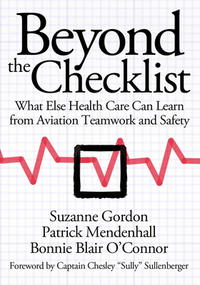 Cover for Beyond the Checklist (Culture and Politics of Health Care Work)