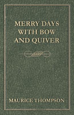 Merry Days with Bow and Quiver Cover Image