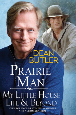 Prairie Man: My Little House Life & Beyond Cover Image