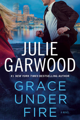 Grace Under Fire By Julie Garwood Cover Image