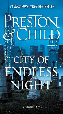 City of Endless Night (Agent Pendergast Series #17) Cover Image