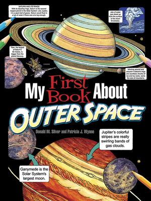 My First Book about Outer Space (Dover Science for Kids Coloring Books)