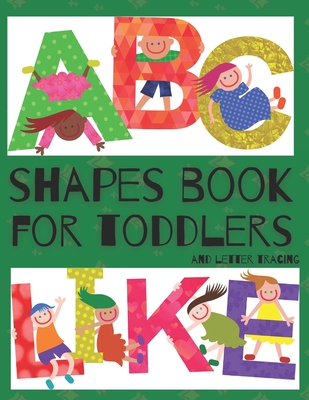 A Fun Book to Practice & Learn ABC Letter Tracing for Toddlers