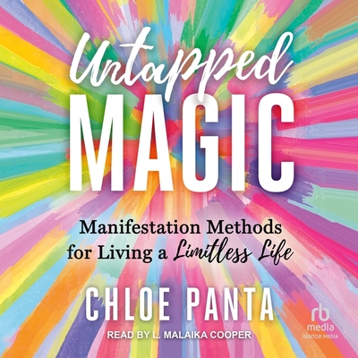 Untapped Magic: Manifestation Methods for Living a Limitless Life Cover Image