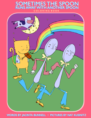 Sometimes the Spoon Runs Away with Another Spoon Coloring Book (Reach and Teach) Cover Image
