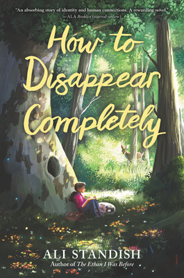 How to Disappear Completely By Ali Standish Cover Image