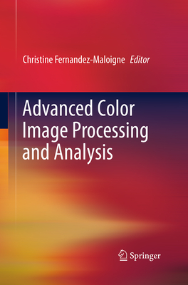 Advanced Color Image Processing and Analysis Cover Image