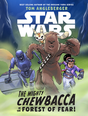 Star Wars The Mighty Chewbacca in the Forest of Fear