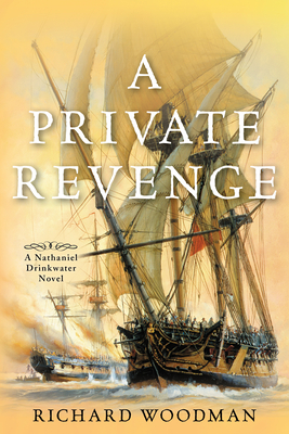 A Private Revenge: A Nathaniel Drinkwater Novel (Nathaniel Drinkwater Novels #9)