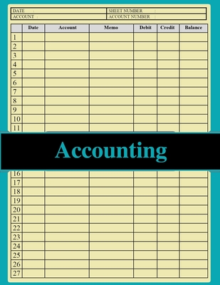 Accounting: accounting book, idealy sized:8.5x11,120 pages,6 columns and 28 ligne. By Accounting Books Cover Image