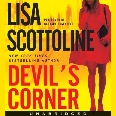 Devil's Corner By Lisa Scottoline, Barbara Rosenblat (Read by) Cover Image