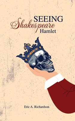 SEEING Shakespeare: Hamlet Cover Image