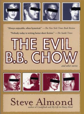 The Evil B.B. Chow And Other Stories | IndieBound.org