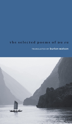 Selected Poems of Du Fu (Translations from the Asian Classics) Cover Image