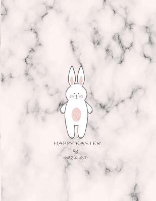 Happy easter by magic lover: bunny on marble cover and Dot Graph Line Sketch pages, Extra large (8.5 x 11) inches, 110 pages, White paper, Sketch, (Bunny on Marble Notebook #1)