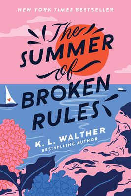 The Summer of Broken Rules Cover Image