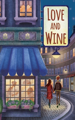 Love and Wine By Alex Diaz Cover Image