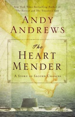 The Heart Mender: A Story of Second Chances cover
