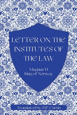 Letter on the Institutes of the Law Cover Image