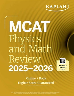 MCAT Physics and Math Review 2025-2026: Online + Book (Kaplan Test Prep) Cover Image
