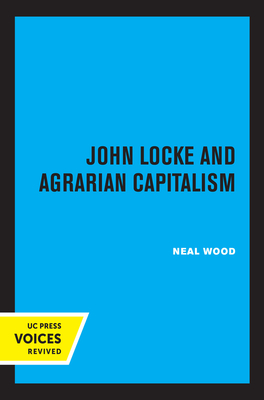 Cover for John Locke and Agrarian Capitalism