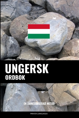 Ungersk ordbok: En ämnesbaserad metod Cover Image