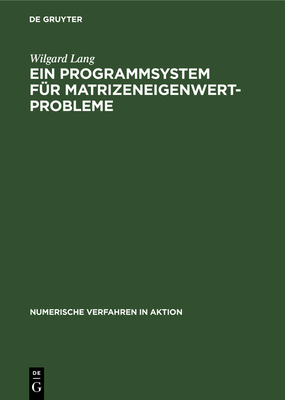 Ein Programmsystem Für Matrizeneigenwertprobleme Cover Image