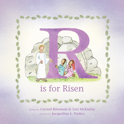 R Is for Risen: An ABC Easter Story Cover Image