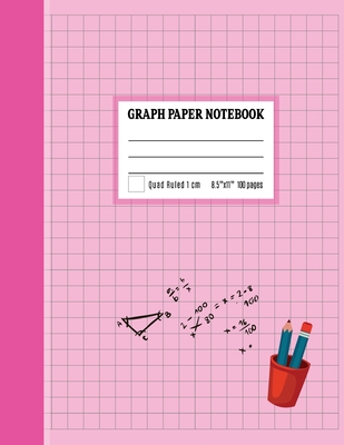 Graph Paper Notebook 1 cm: Coordinate Paper, Squared Graphing Composition Notebook, 1 cm Squares Quad Ruled Notebook Pink Cover By Amelia Art Publishing Cover Image