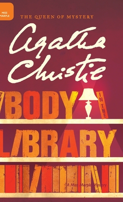 The Body in the Library By Agatha Christie, Mallory (DM) (Editor) Cover Image