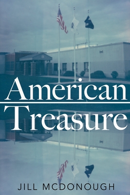 American Treasure By Jill McDonough Cover Image