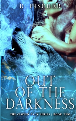 Out of the Darkness (The Cloven Pack Series: Book Two)