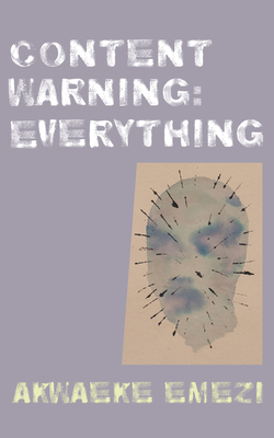 Content Warning: Everything Cover Image
