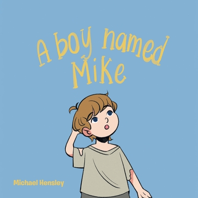 A boy named Mike Cover Image