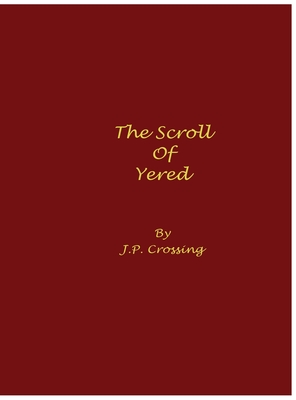 The Scroll of Yered Cover Image