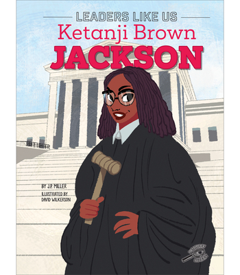 Ketanji Brown Jackson (Leaders Like Us)