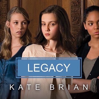 Legacy Lib/E By Kate Brian, Cassandra Campbell (Read by) Cover Image